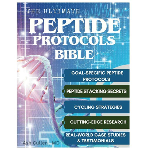 The Ultimate Peptide Protocols Bible